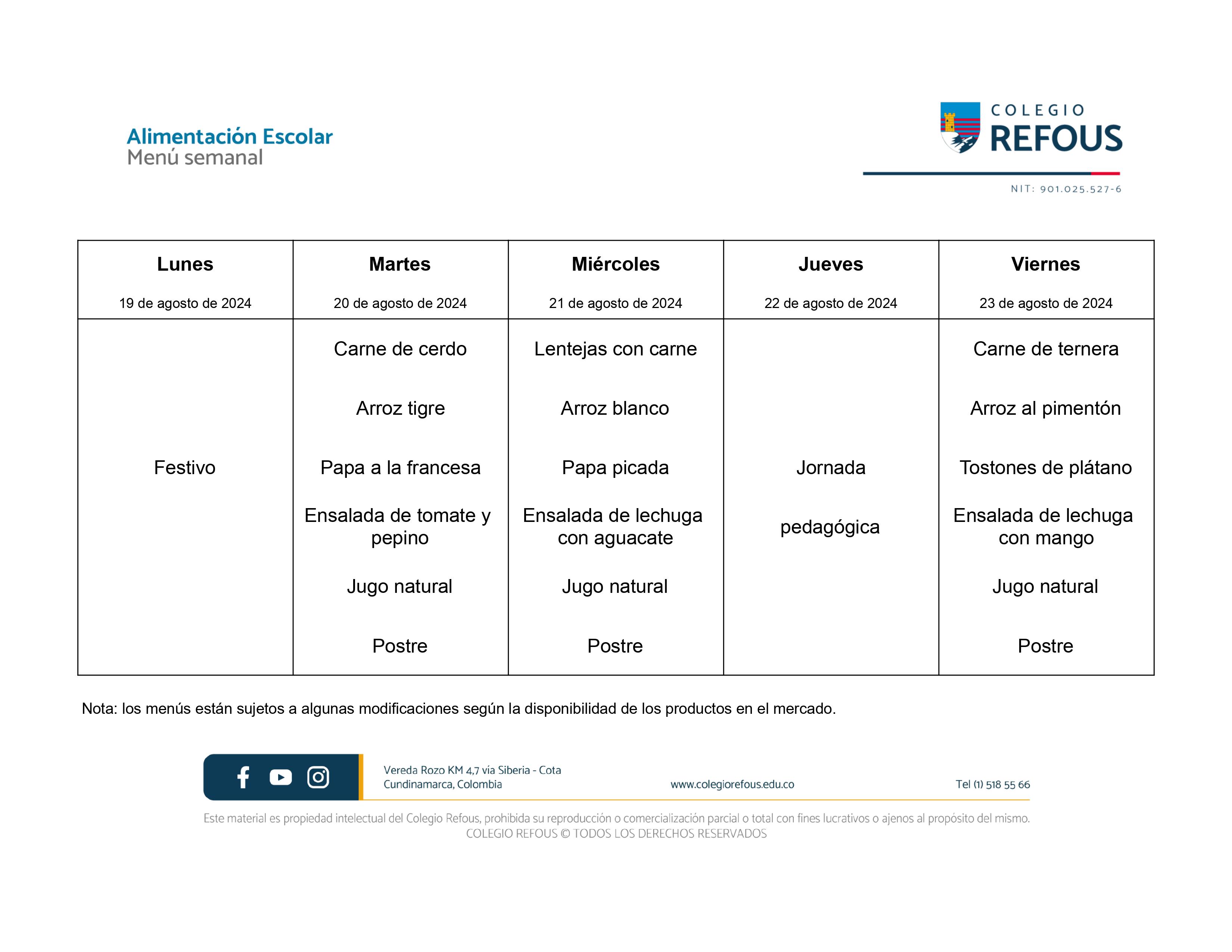 Alimentación escolar de la semana del 19 de Agosto al 23 de Agosto de 2024.