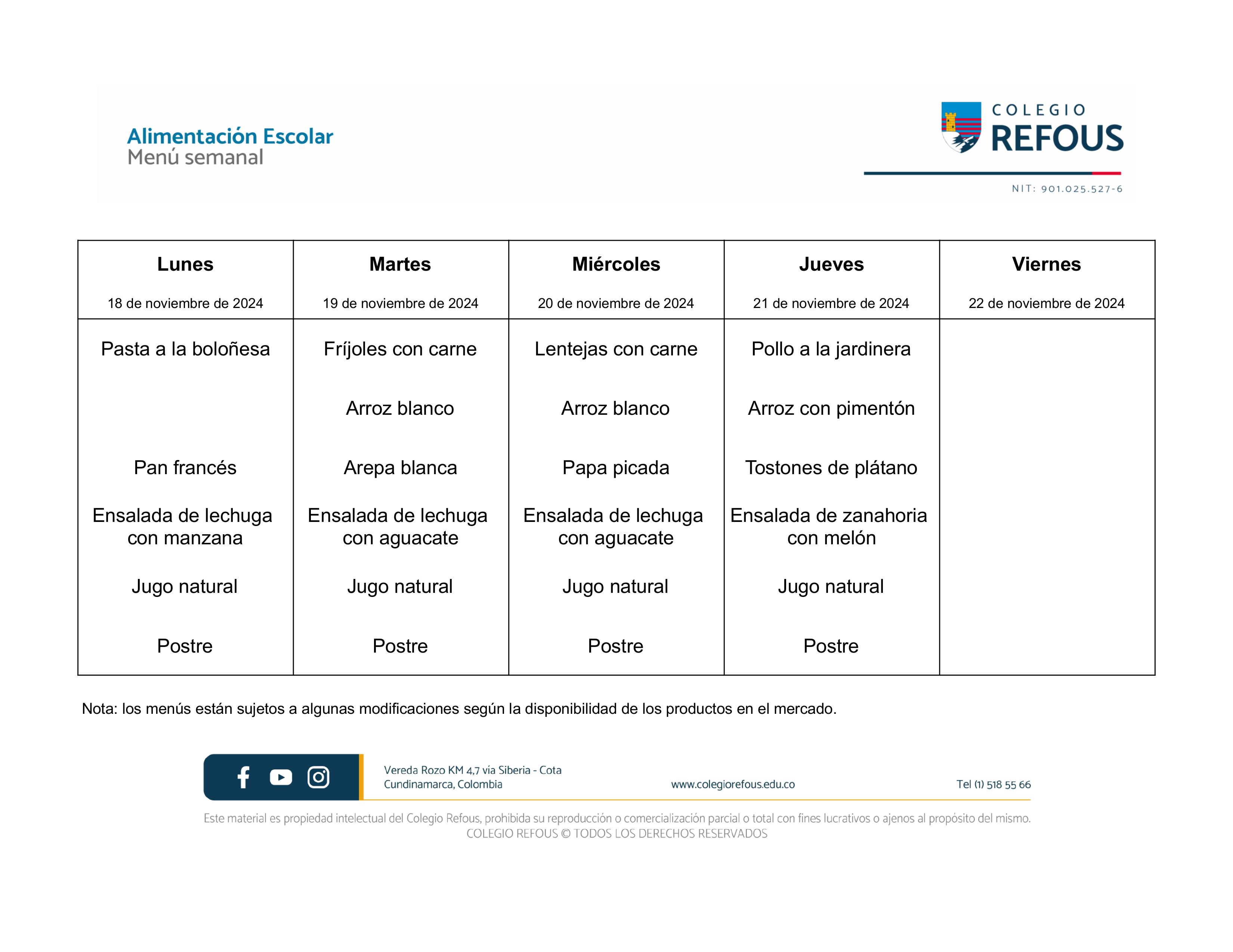 Alimentación escolar de la semana del 18  de noviembre  al 22  de noviembre  de 2024.