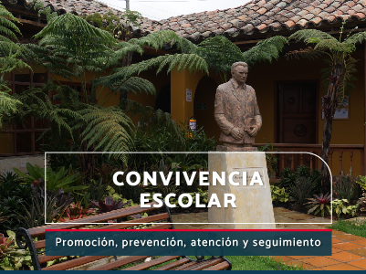 La Convivencia Escolar
